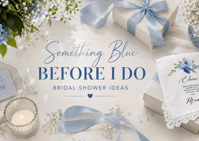 23 Something Blue “Before I Do” Bridal Shower Ideas 2026
